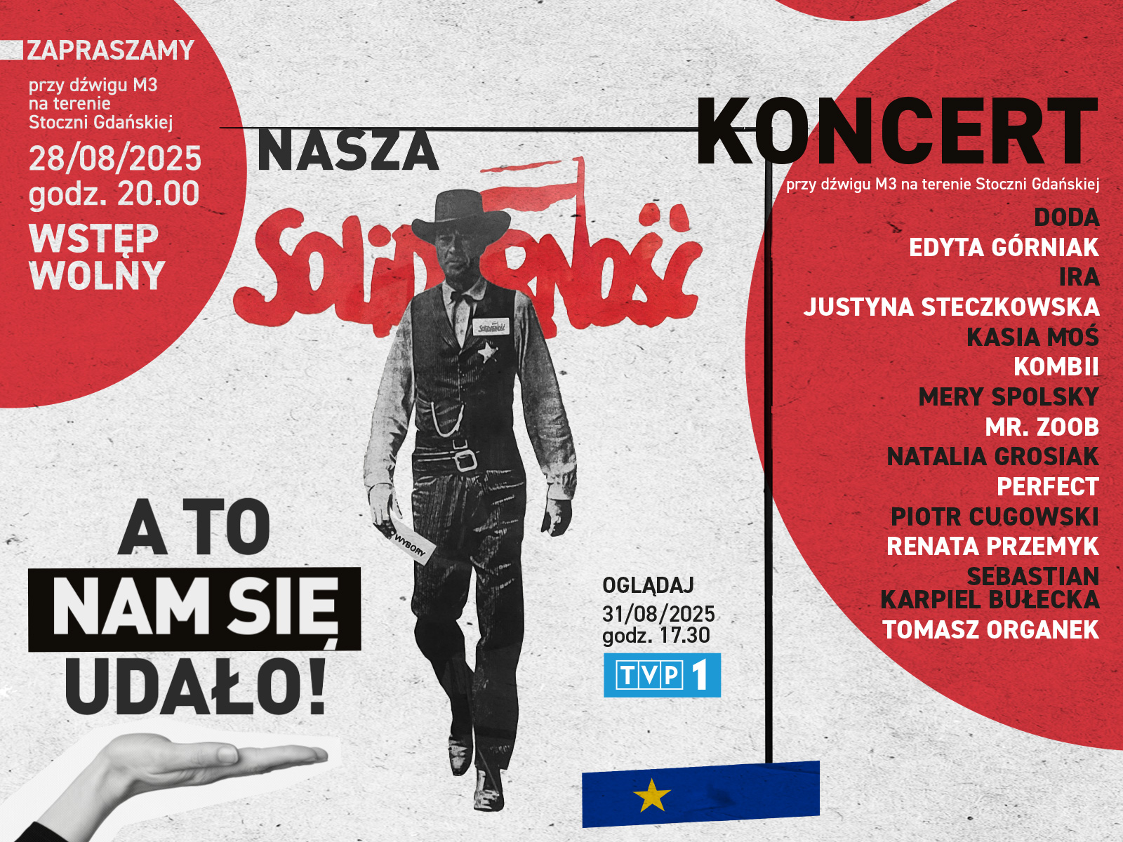 Plakat zapowiadający koncert pod tytułem A to nam się udało