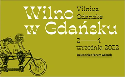 Plakat reklamujący Wilno w Gdańsku 2022