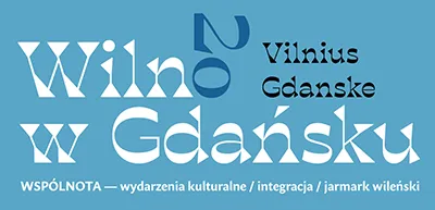Baner reklamujący Wilno w Gdańsku 2023