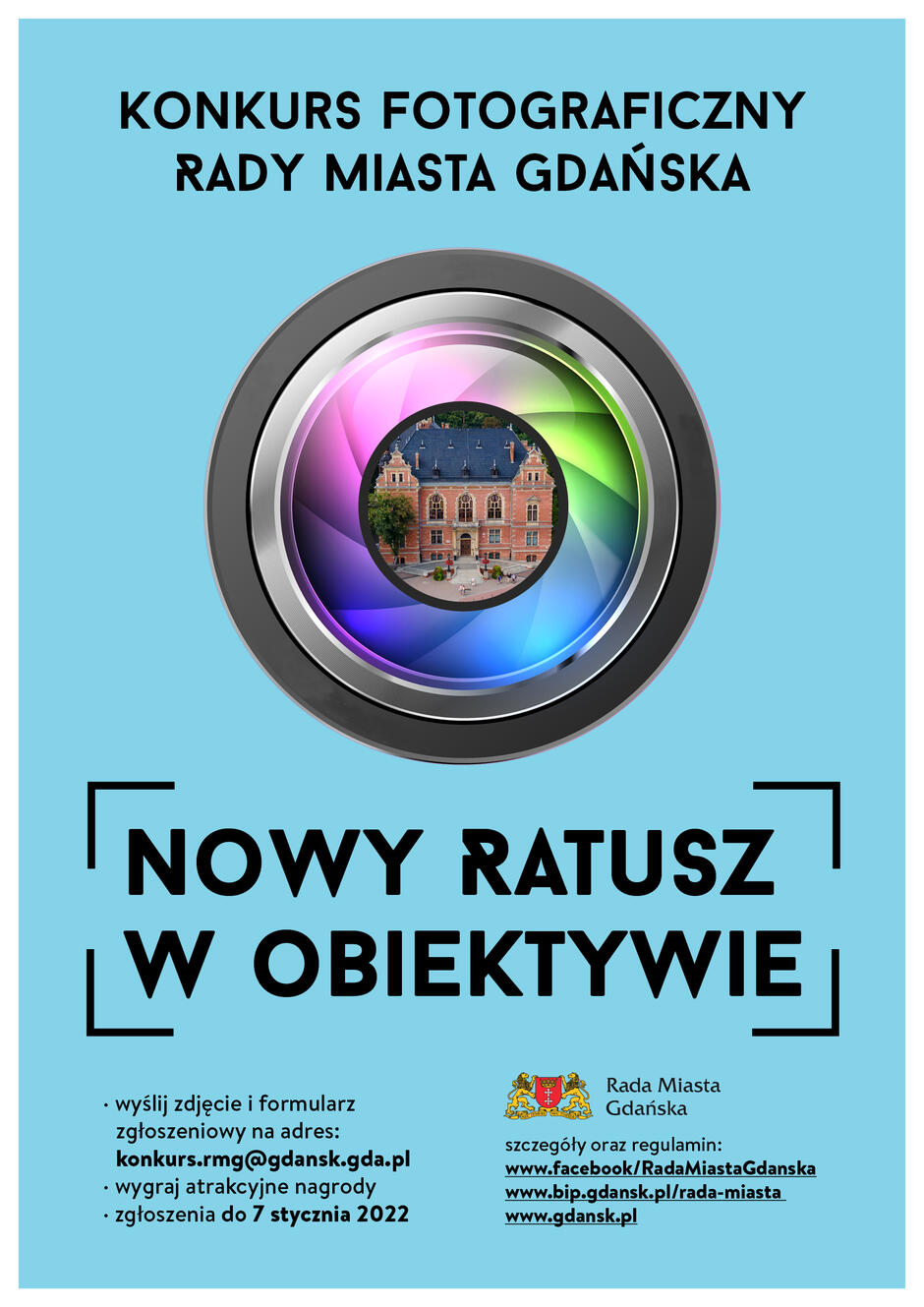 Plakat Konkursu Fotograficznego Rady Miasta Gdańska „Nowy Ratusz w obiektywie”