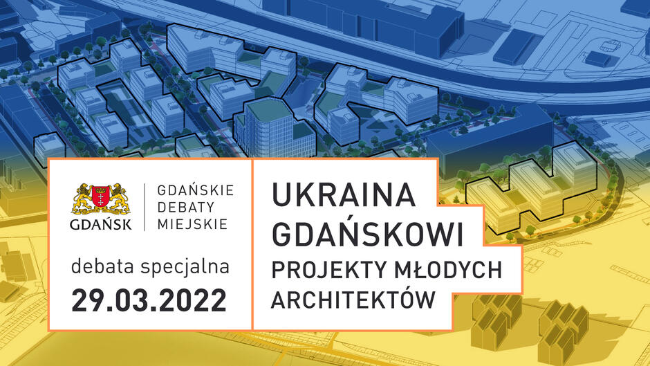 Plansza tytułowa debaty Ukraina Gdańskowi