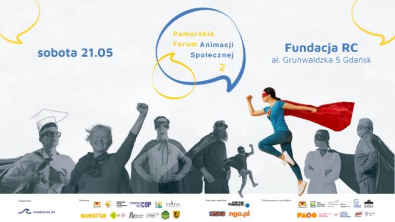 baner promujący Pomoskie Forum Animacji Społecznej, sobota 21 maja 2021 rok