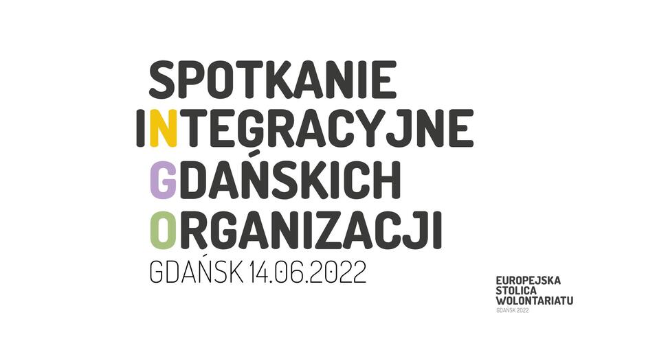 Spotkanie Integracyjne Gdańskich Organizacji - grafika wydarzenia