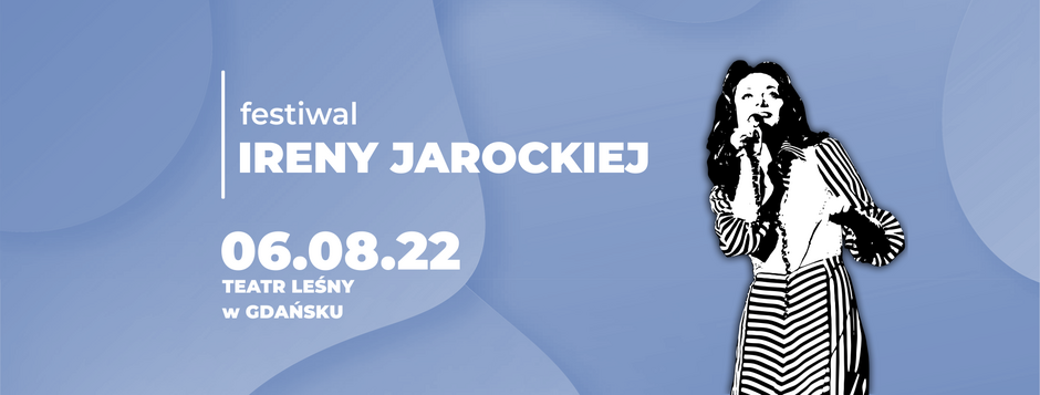 Festiwal Ireny Jarockiej