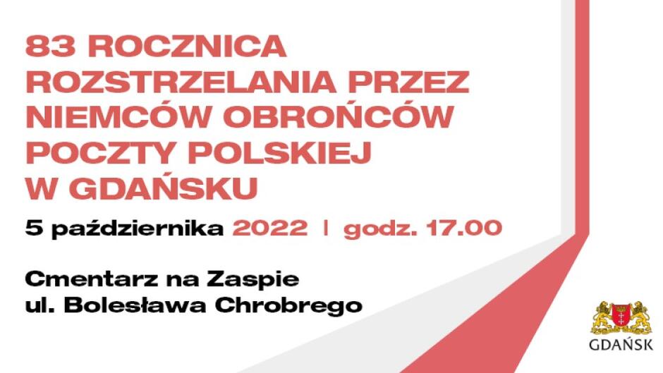 Baner promujący uroczystość zorganizowaną przez Miasto Gdańsk, która przypomni o obrońcach Poczty Polskiej w Gdańsku - środa, 5 października, cmentarz na Zaspie