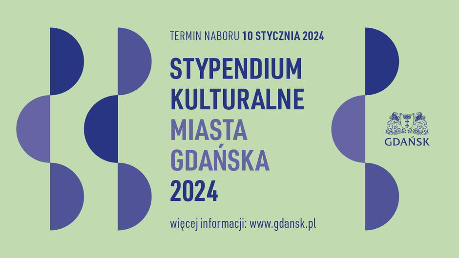 grafika z napisem Stypendium kulturalne miasta Gdańska 2024