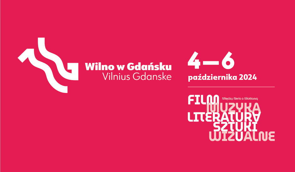 Grafika promuje wydarzenie Wilno w Gdańsku  (Vilnius Gdanske), które odbędzie się od 4 do 6 października 2024 roku. Na różowym tle wyróżniono elementy programu, takie jak film, muzyka, literatura i sztuki wizualne, oraz hasło  Między Neris a Motławą , nawiązujące do rzek płynących przez oba miasta