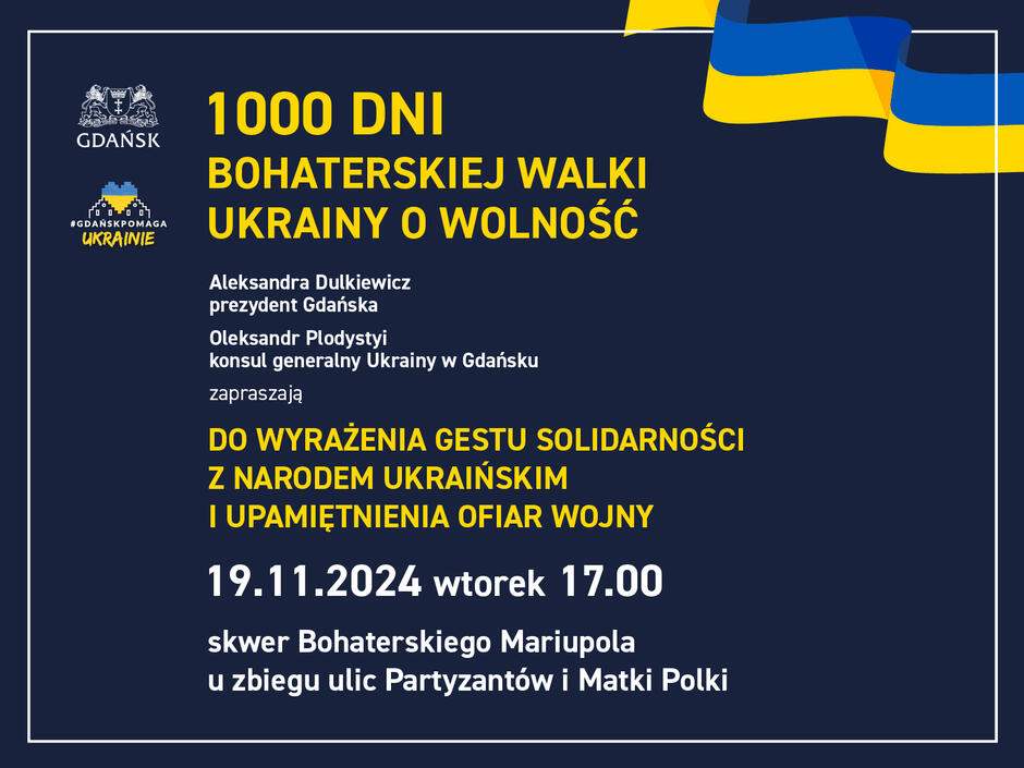 Baner w kolorze granatowej z białymi i żółtymi napisami, które zawierają podstawowe informacje o manifestacji na rzecz Ukrainy w 1000 dni od rozpoczęcia rosyjskiej inwazji. Te same informacje znajdują się również w tekście