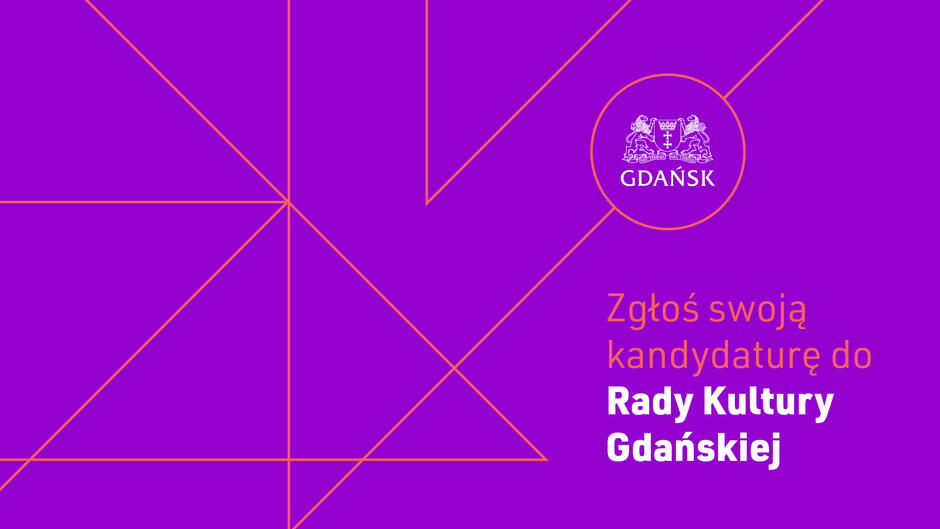 grafika przedstawia linie na fioletowym tle oraz tekst zgłoś swoją kandydaturę do Rady Kultury Gdańskiej