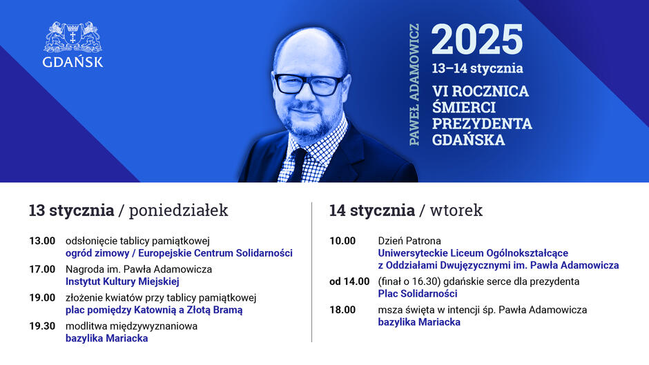 VI rocznica śmierci prezydenta Pawła Adamowicza, program wydarzeń