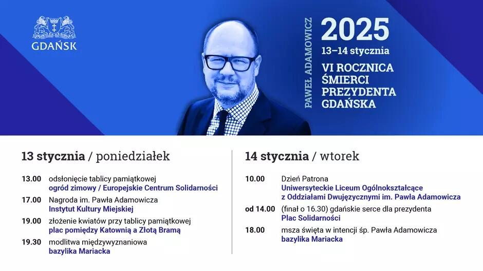 Baner zapowiadający uroczystości - twarz prezydenta Adamowicza na granatowym tle. Po prawej i poniżej portretu prezydenta znajdują się podstawowe informacje o uroczystościach, które zawarliśmy także w artykule