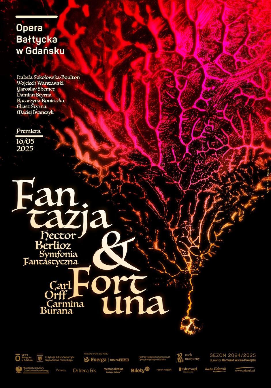 Plakat promuje premierę spektaklu łączącego „Symfonię fantastyczną” Hectora Berlioza oraz „Carmina Burana” Carla Orffa, która odbędzie się 16 maja 2025 roku. Intensywna grafika z płomienistym motywem podkreśla dramatyzm i ekspresję widowiska