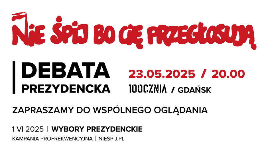 Grafika informująca o wydarzeniu - wspólnym oglądaniu debaty prezydenckiej.