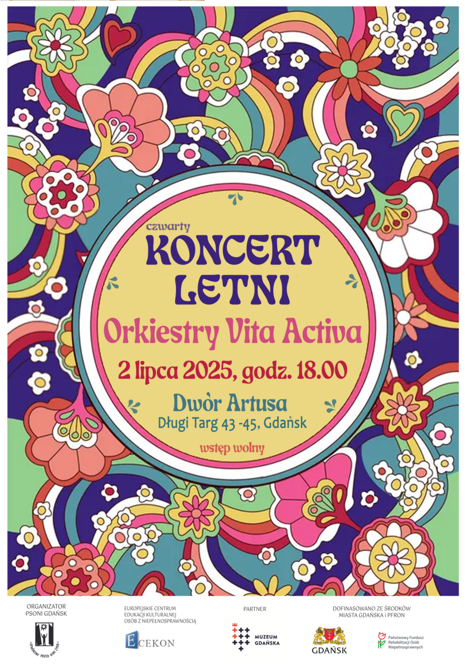 Kolorowy, radosny plakat zapowiada IV Letni Koncert Orkiestry Vita Activa, który odbędzie się 2 lipca 2025 roku o godzinie 18:00 w Dworze Artusa w Gdańsku. Przyciągający wzrok motyw graficzny nawiązuje do estetyki retro i wakacyjnej atmosfery wydarzenia