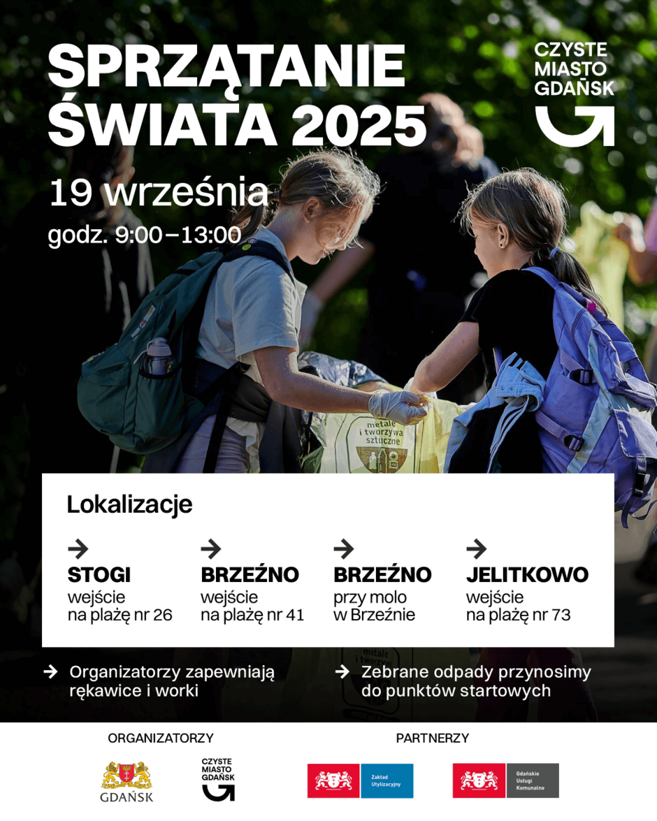 Plakat informuje o akcji „Sprzątanie Świata 2025” organizowanej 19 września w godzinach 9:00–13:00 w Gdańsku, w lokalizacjach Stogi, Brzeźno i Jelitkowo. Organizatorzy zapewniają rękawice i worki, a zebrane odpady należy przynosić do punktów startowych.
