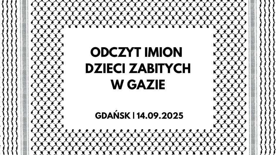 Grafika informująca o wydarzeniu odczycie imion zabitych dzieci w Gazie.