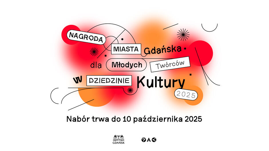 Grafika promuje „Nagrodę Miasta Gdańska dla Młodych Twórców w Dziedzinie Kultury 2025”. Na dole znajduje się informacja, że nabór trwa do 10 października 2025 roku.