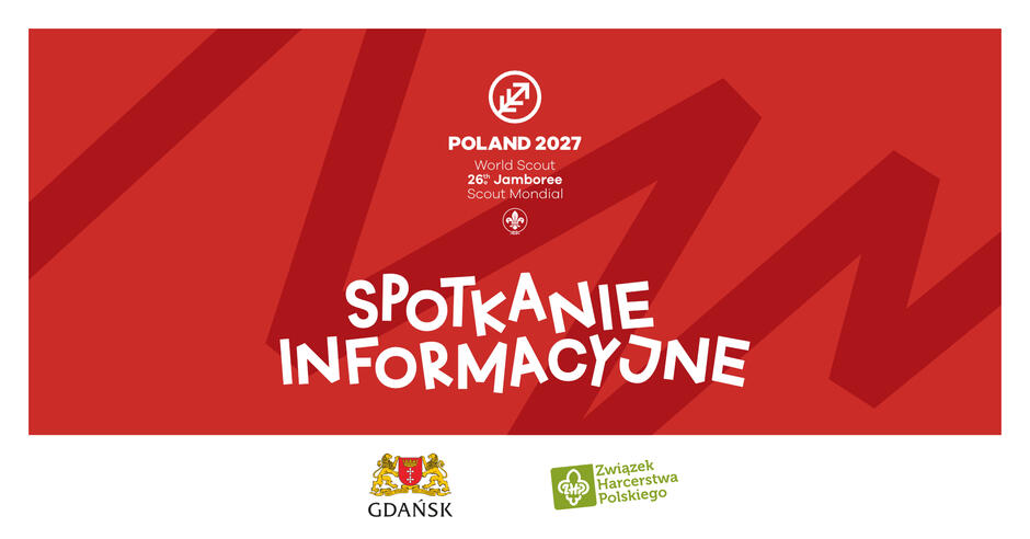 Podobna wersja plakatu z tym samym tekstem i układem graficznym. Widoczne są logotypy miasta Gdańska i Związku Harcerstwa Polskiego.