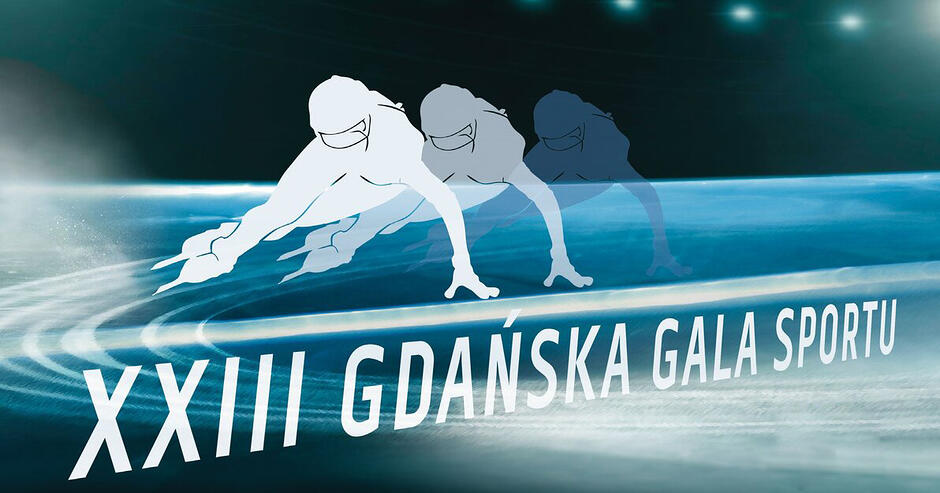 Na grafice widać trzy dynamiczne sylwetki łyżwiarzy szybkich w niskiej pozycji startowej, które są przedstawione w różnych odcieniach bieli i błękitu, co sugeruje ruch i prędkość na lodowej tafli. Poniżej postaci znajduje się duży, biały napis „XXIII GDAŃSKA GALA SPORTU”, umieszczony pod kątem na tle błękitnej, rozmytej przestrzeni przypominającej tor łyżwiarski.