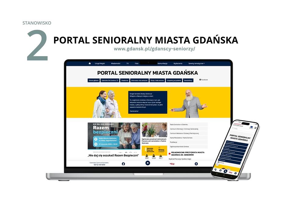 Grafika informacyjna o tytule „STANOWISKO 2: PORTAL SENIORALNY MIASTA GDAŃSKA”. Na grafice widnieje makieta laptopa i smartfona, na których wyświetlona jest strona internetowa www.gdansk.pl/gdanscy-seniorzy/. Witryna zawiera sekcje takie jak „Razem bezpieczni” (ostrzeżenie przed oszustami), aktualności dla seniorów oraz informacje o Radzie Seniorów w Gdańsku.