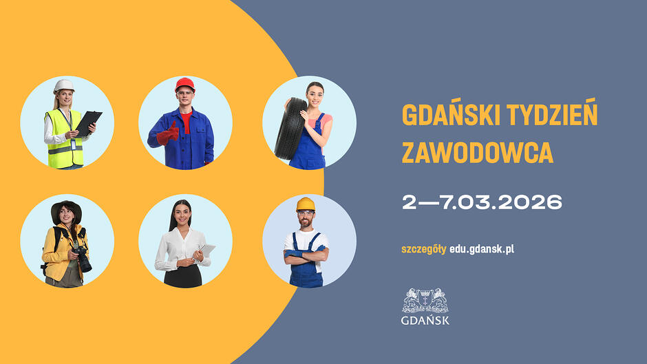baner promujący gdański tydzień zawodowca. kilka postaci reprezentujących różne zawody i napis: gdański tydzień zawodowca 2 - 7 marca