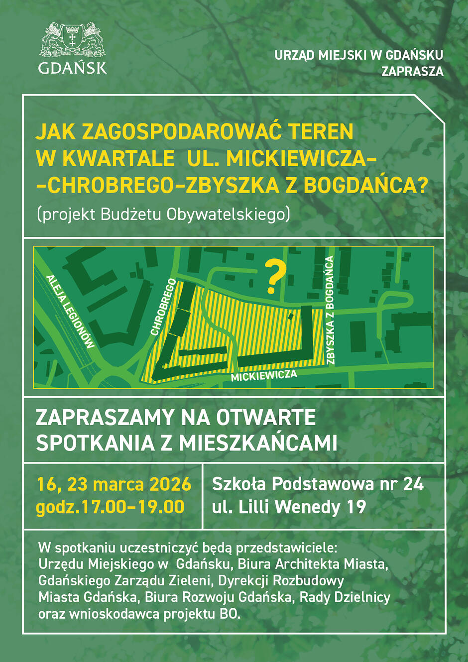 Jak zagospodarować teren w kwartale ul. Mickiewicza Chrobrego Zbyszka z Bogdańca