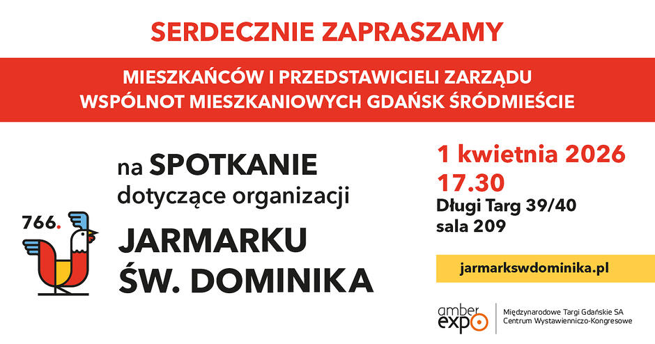 Grafika jest zaproszeniem dla mieszkańców i zarządów wspólnot Gdańska Śródmieścia na spotkanie dotyczące organizacji 766. Jarmarku św. Dominika. Wydarzenie zaplanowano na 1 kwietnia 2026 roku o godzinie 17:30 przy Długim Targu 39/40 w sali 209.