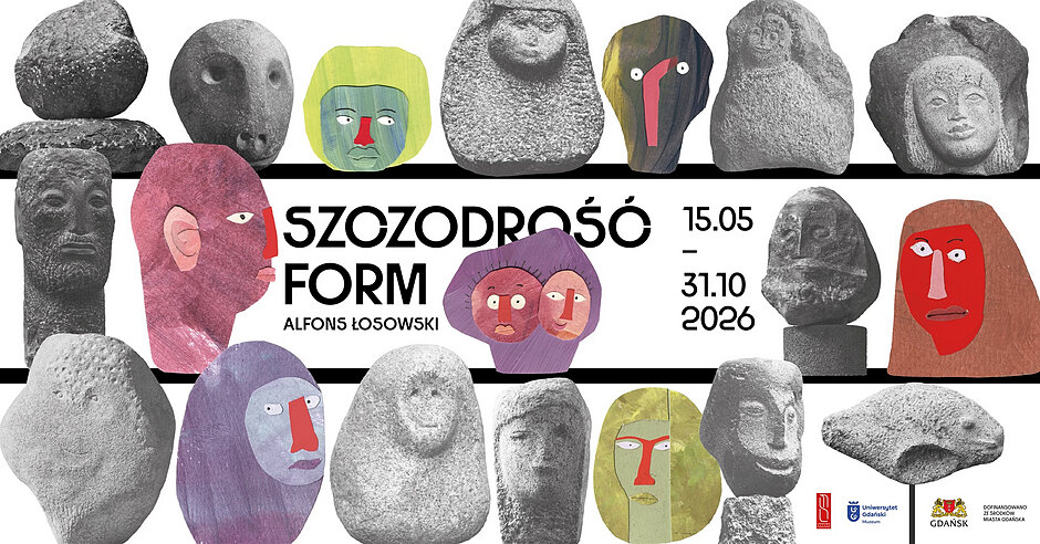Grafika przedstawia plakat wystawy Alfonsa Łosowskiego zatytułowanej „Szczodrość form”, która odbywa się w terminie od 15 maja do 31 października 2026 roku. Kompozycja składa się z licznych wizerunków rzeźb przedstawiających stylizowane ludzkie twarze, wykonanych zarówno w kamieniu, jak i w formie kolorowych malunków.