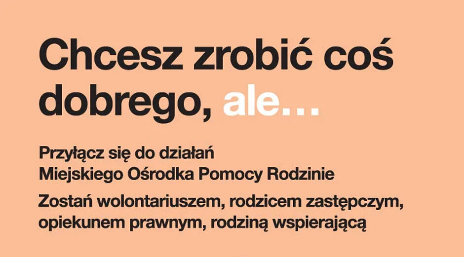 MOPR zaprasza do współpracy kolejnych społeczników - osoby otwarte na potrzeby drugiego człowieka, chcące czynić dobro