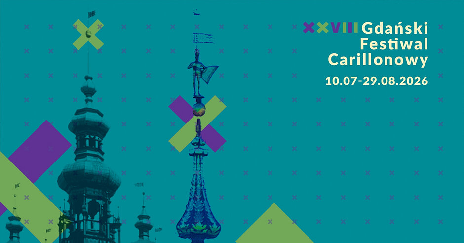 XXVIII Gdański Festiwal Carillonowy