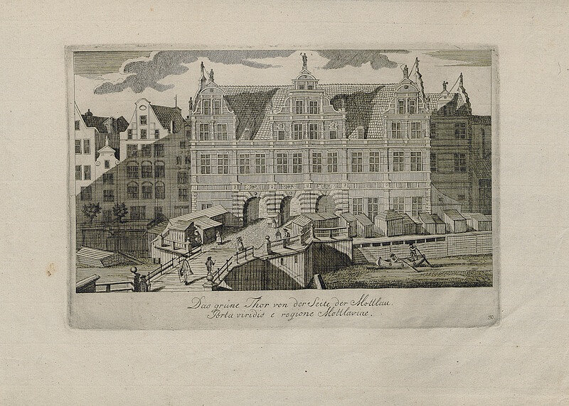Brama_Zielona_od_strony_Motławy,_Matthaeus_Deisch,_1761_–_1765
