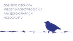 Grafika Gdańskich Obchodów Międzynarodowego Dnia Pamięci o Ofiarach Holokaustu