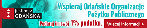 Wspieraj gdańskie organizacje pożytku publicznego. Podaruj im 1% podatku