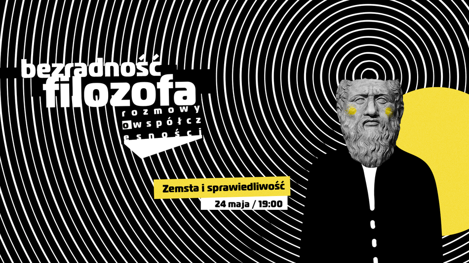 Bezradność filozofa. Rozmowy o współczesności z Szekspirem w tle, spotkanie drugie, grafika promocyjna