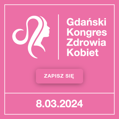 Gdański Kongres Zdrowia Kobiet - zapisz się