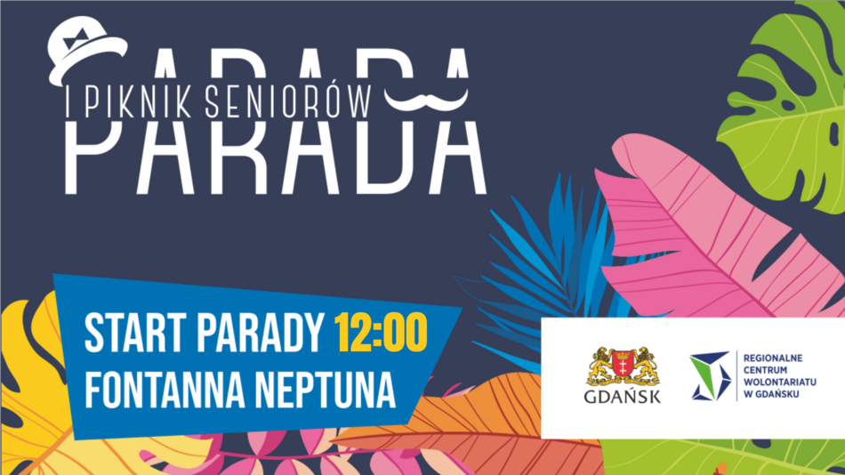 Plakat informacyjny o wydarzeniu Parada i Piknik Seniora 2024