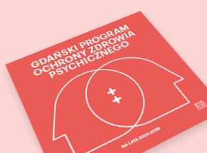 Gdański program ochrony zdrowia psychicznego