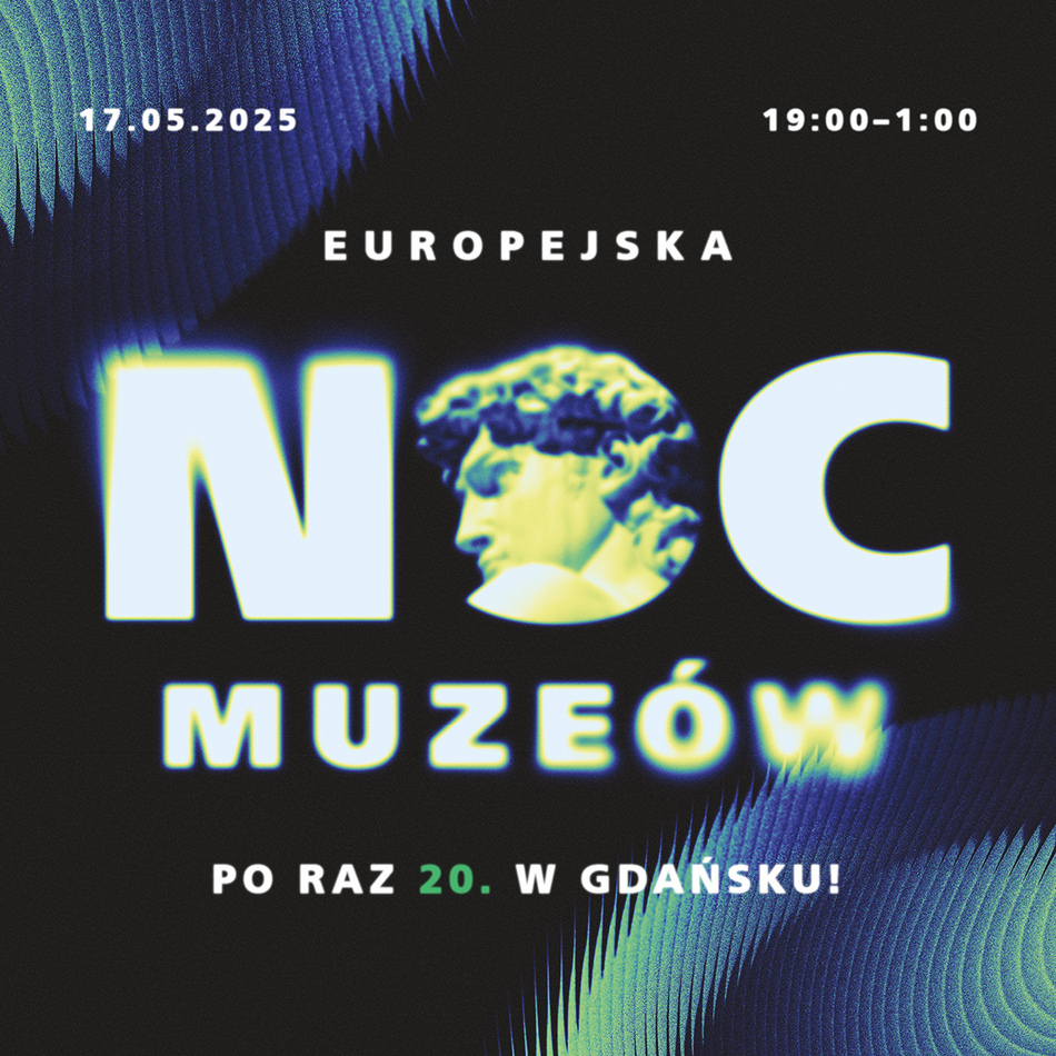 Europejska Noc Muzeów 2025