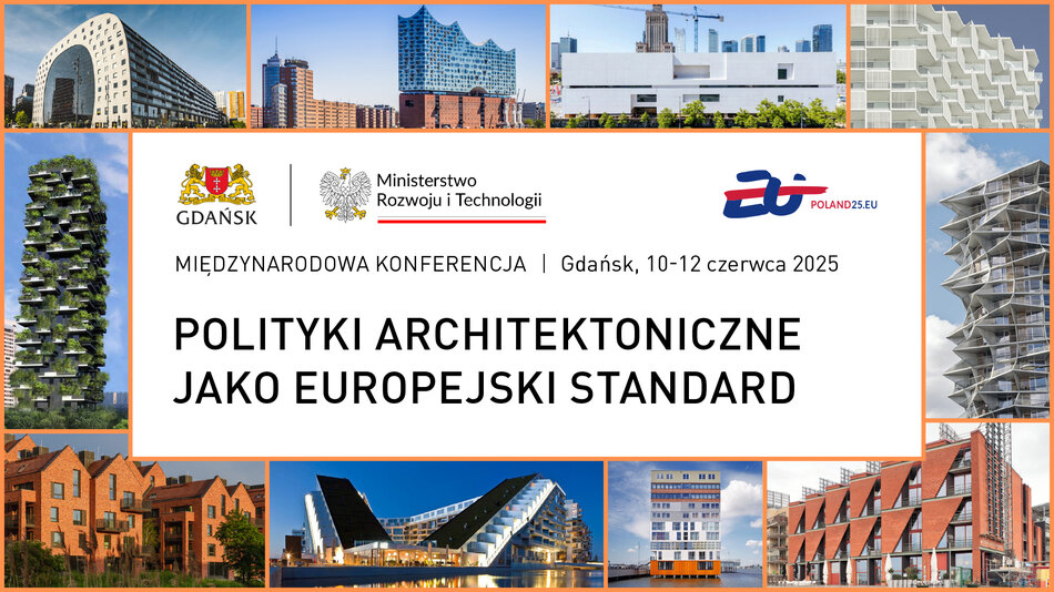 Grafika informująca o konferencji „Polityki architektoniczne jako europejski standard”, która odbędzie się w Gdańsku, w dniach 10-12 czerwca.