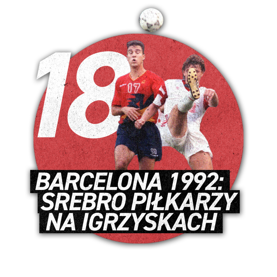 BARCELONA 1992: SREBRO PIŁKARZY NA IGRZYSKACH