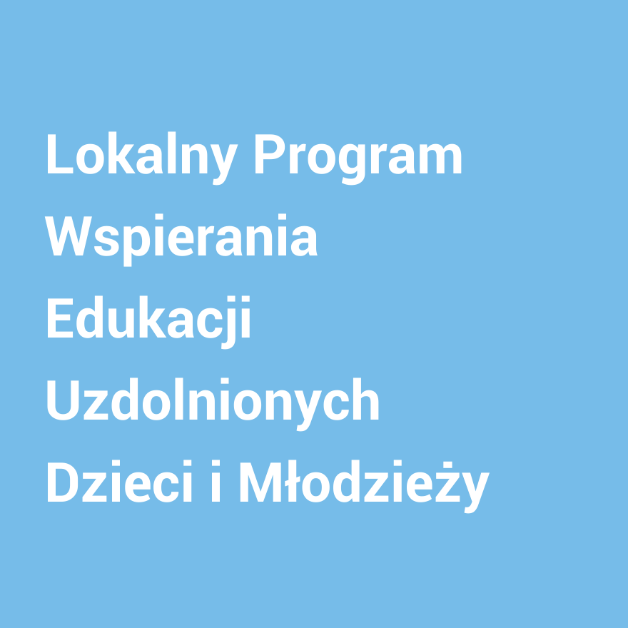 Lokalny Program Wspierania Edukacji