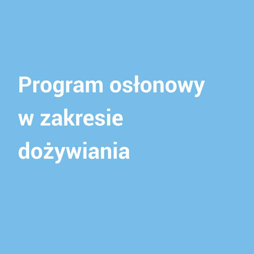 Program osłonowy w zakresie dożywiania