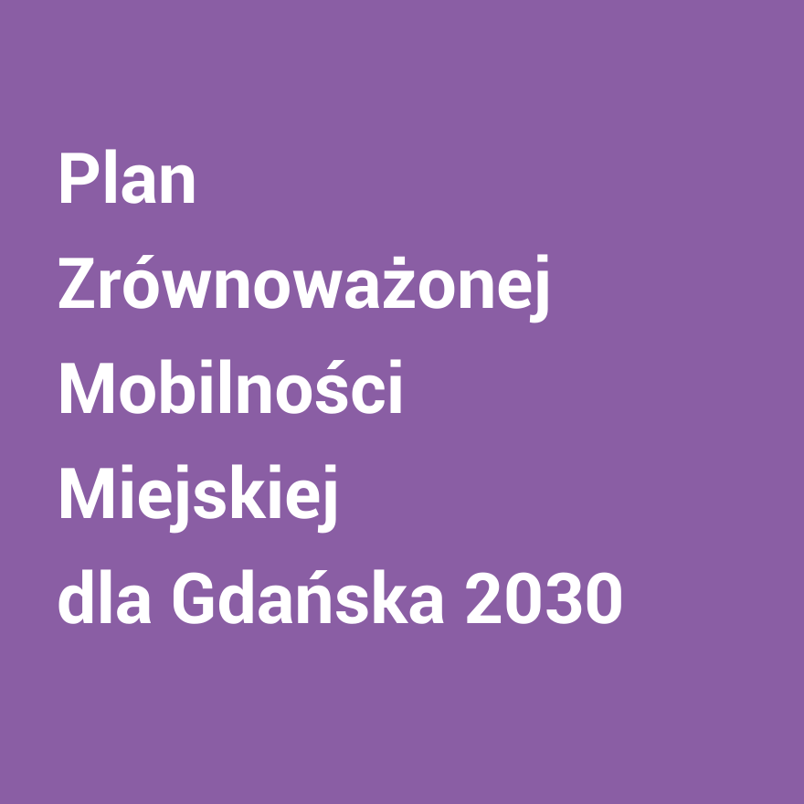 Plan Zrównoważonej Mobilności Miejskiej