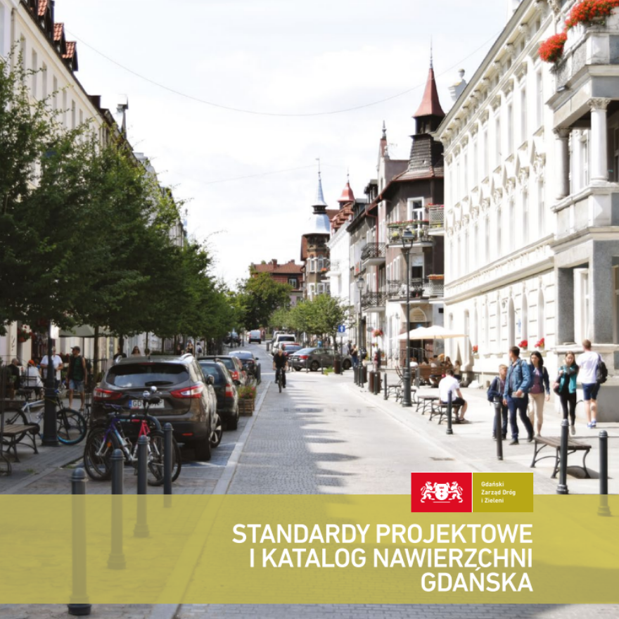 Standardy projektowe i katalog nawierzchni Gdańska