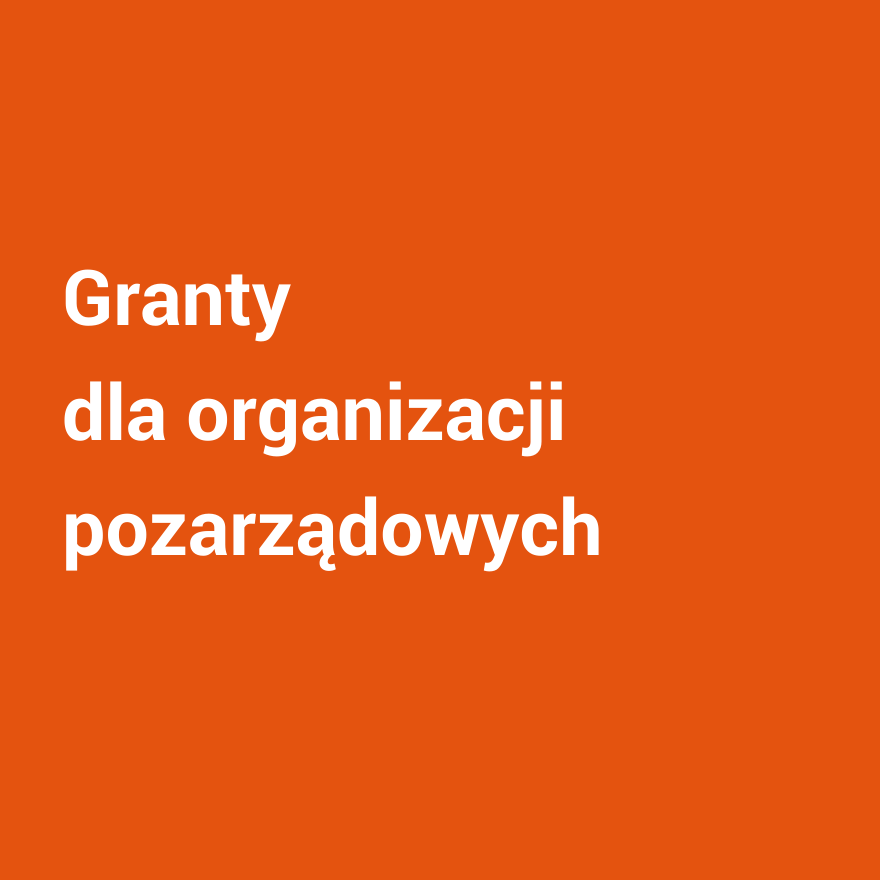 Granty dla organizacji pozarządowych