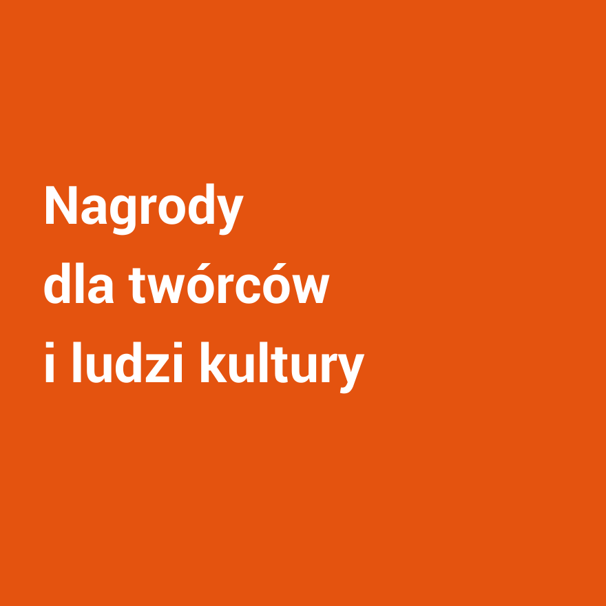 Nagrody dla twórców i ludzi kultury