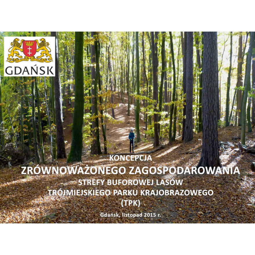 Koncepcja zrównoważonego zagospodarowania strefy buforowej 