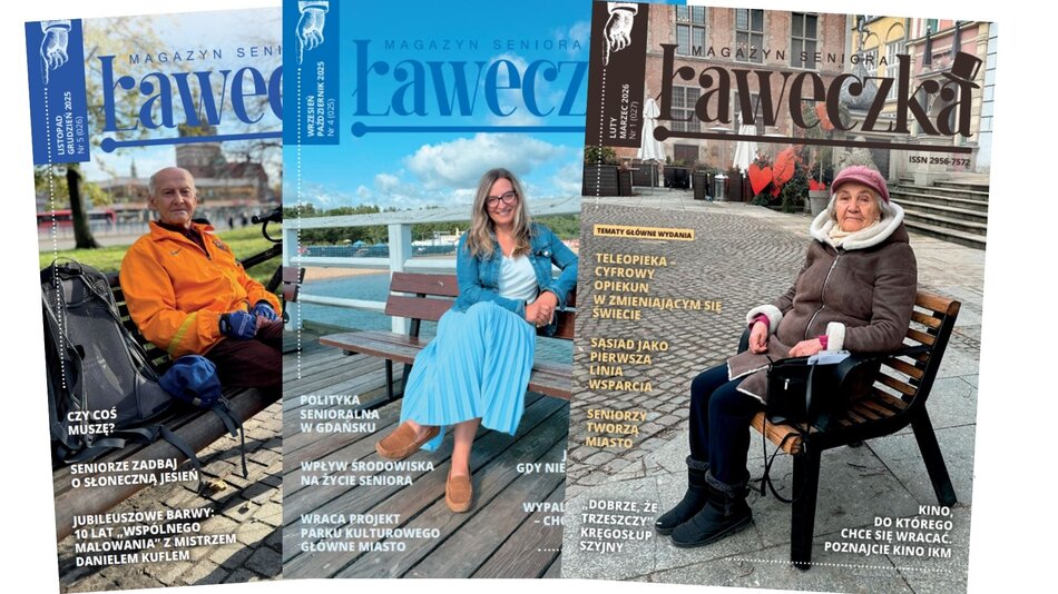 Trzy wydania „Magazynu Seniora Ławeczka” (numery z lat 2025 i 2026). Na okładkach portrety seniorów i seniorki siedzących na ławkach w różnych częściach Gdańska – na tle zabytków, na molo oraz w parku. Każda okładka zapowiada artykuły dotyczące zdrowia, technologii i życia społecznego gdańskich seniorów.