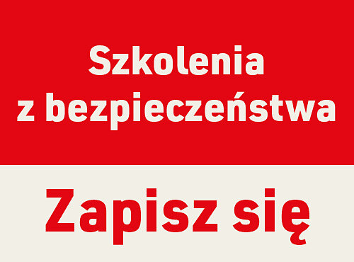 Szkolenia z bezpieczeństwa. Zapisz się