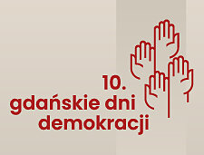 10. Gdańskie Dni Demokracji